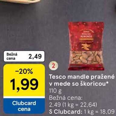 Tesco mandle pražené v mede so škoricou 110g