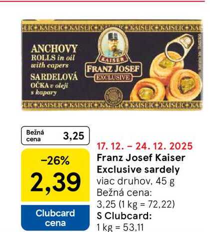Franz Josef Kaiser Exclusive sardely viac druhov, 45 g