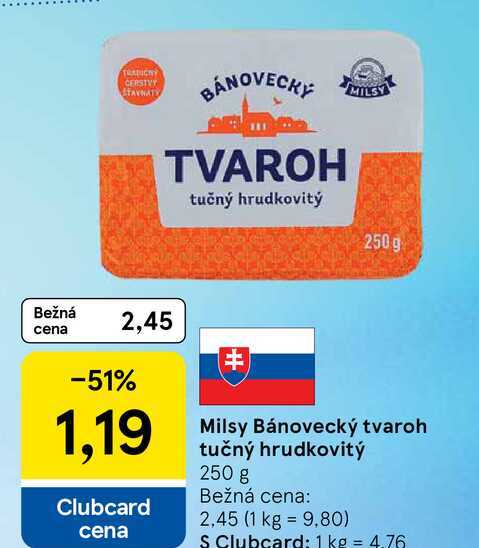 Milsy Bánovecký tvaroh tučný hrudkovitý 250 g