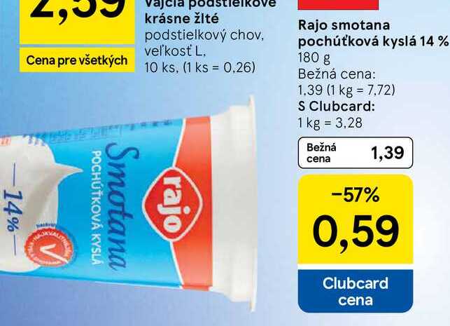 Rajo smotana pochúťková kyslá 14 % 180 g v akcii