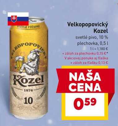 Velkopopovický Kozel svetlé pivo, 10% plechovka, 0,5l v akcii