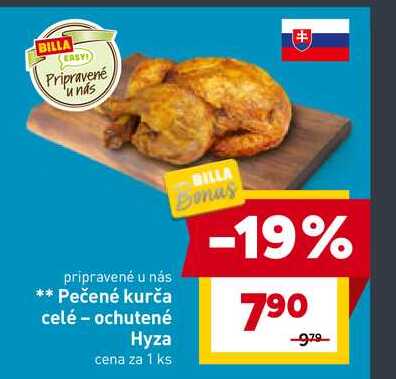 Pečené kurča celé - ochutené Hyza cena za 1 ks 