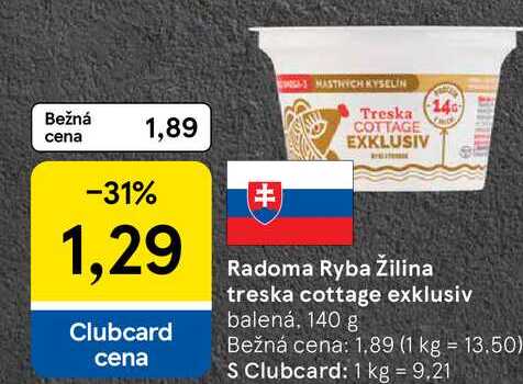 Radoma Ryba Žilina treska cottage exklusiv balená, 140 g