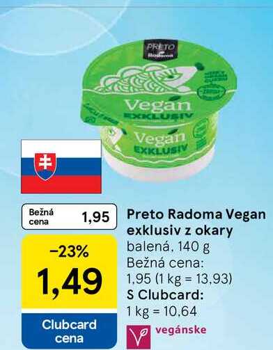 Preto Radoma Vegan exklusiv z okary balená, 140 g