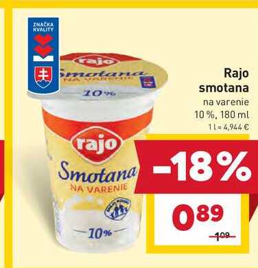 Rajo smotana na varenie 10%, 180 ml v akcii