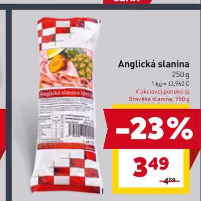 Anglická slanina 250 g 