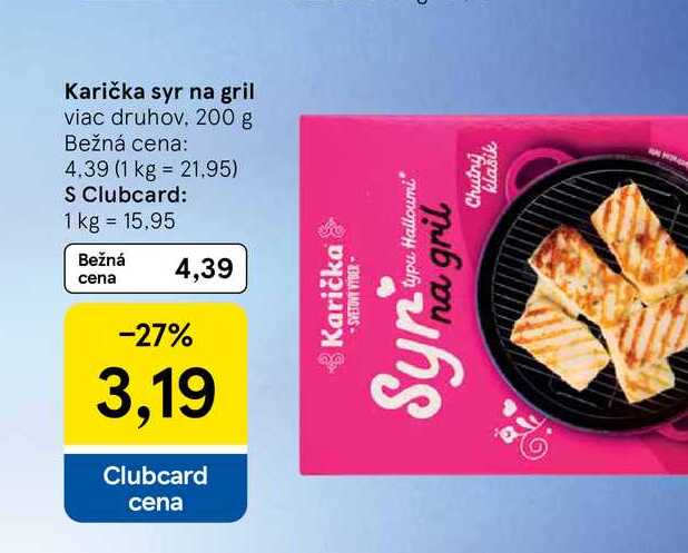 Karička syr na gril viac druhov, 200 g 