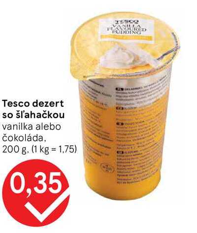 Tesco dezert so šľahačkou vanilka alebo čokoláda, 200 g