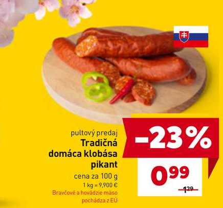 Tradičná domáca klobása pikant cena za 100 g