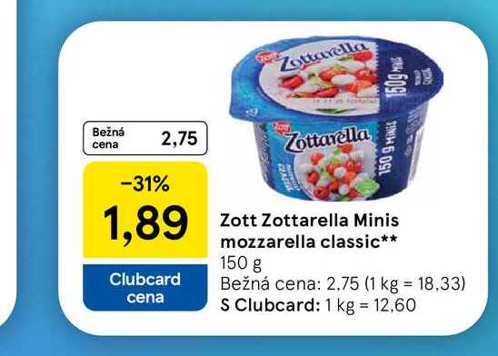 Zottarella Minis mozzarella classic 150 g 