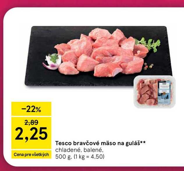 Tesco bravčové mäso na guláš 500 g