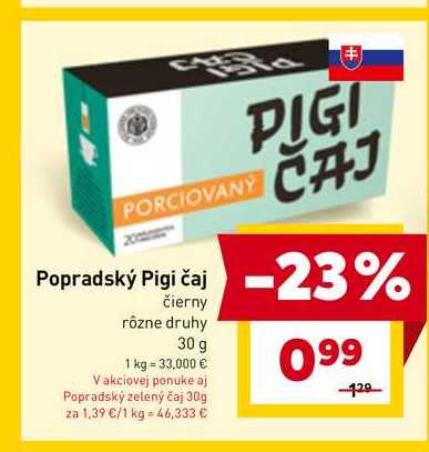 Popradský Pigi čaj čierny rôzne druhy 30 g v akcii