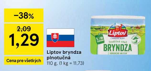 Liptov bryndza plnotučná Cena pre všetkých 110 g