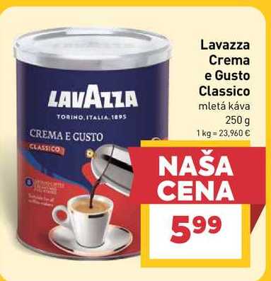 Lavazza Crema e Gusto Classico mletá káva 250 g