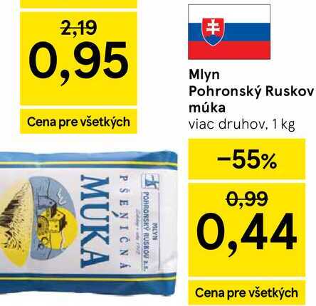 Mlyn Pohronský Ruskov múka viac druhov, 1 kg