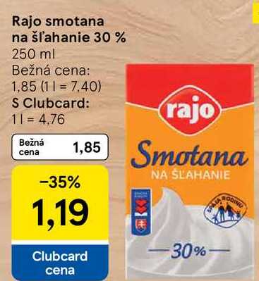 Rajo smotana na šľahanie 30 % 250 ml  v akcii
