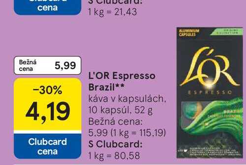 L'OR Espresso Brazil káva v kapsulách 10 kapsúl, 52 g v akcii