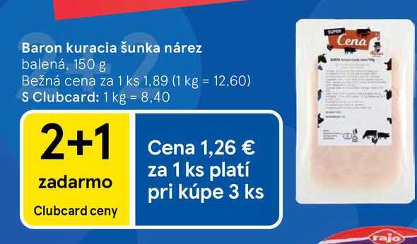 Baron kuracia šunka nárez balená, 150 g 