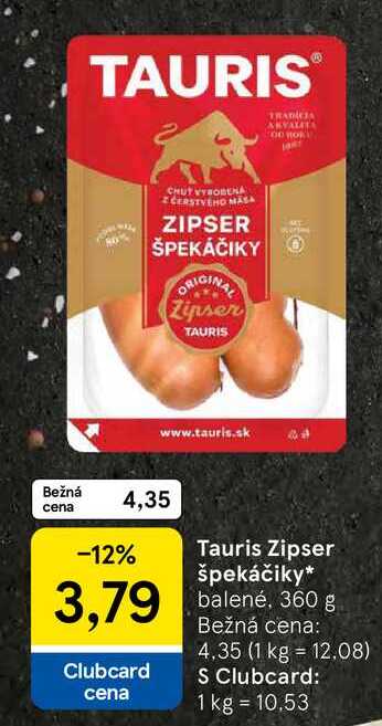 Tauris Zipser špekáčiky balené, 360 g