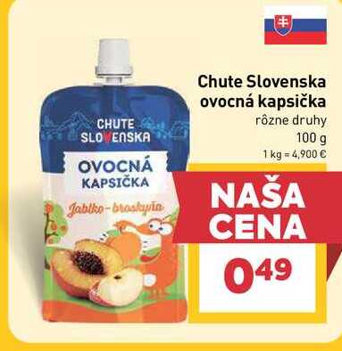 Chute Slovenska ovocná kapsička rôzne druhy 100 g 