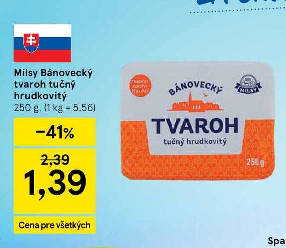 Milsy Bánovecký tvaroh tučný hrudkovitý 250 g
