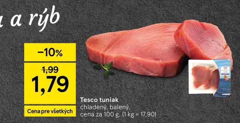 Tesco tuniak chladený, balený, cena za 100 g