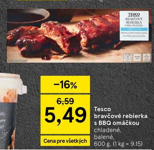 Tesco bravčové rebierka s BBQ omáčkou chladené balené,  600 g