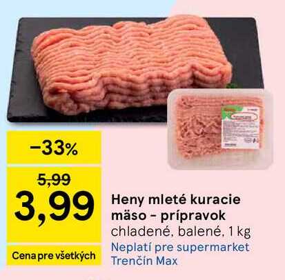 Heny mleté kuracie mäso prípravok chladené, balené, 1 kg 