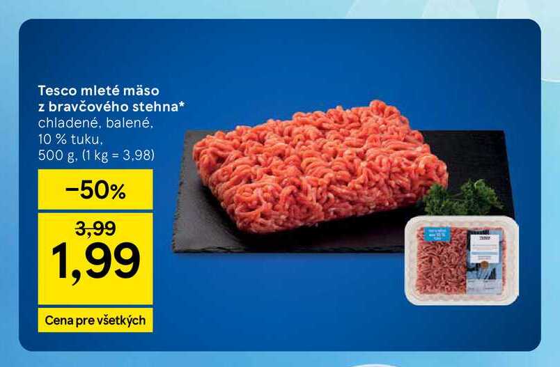 Tesco mleté mäso z bravčového stehna chladené, balené 10 % tuku, 500 g