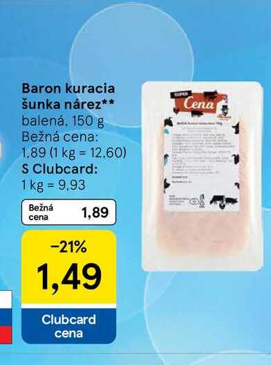 Baron kuracia šunka nárez balená, 150 g