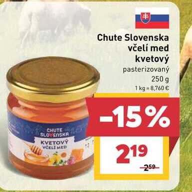 Chute Slovenska včelí med kvetový pasterizovaný 250 g 