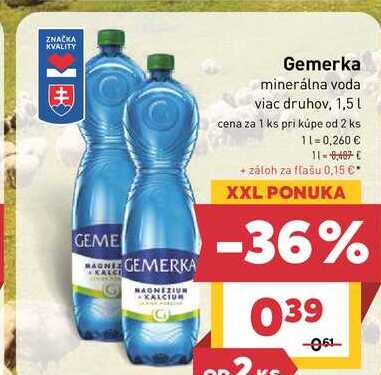 Gemerka minerálna voda viac druhov, 1,5l
