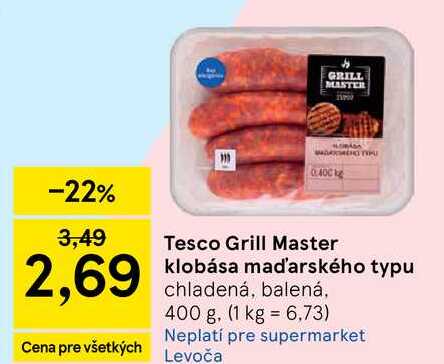 Tesco Grill Master klobása maďarského typu chladená, balená, 400 g