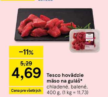 Tesco hovädzie mäso na guláš chladené, balené 400 g