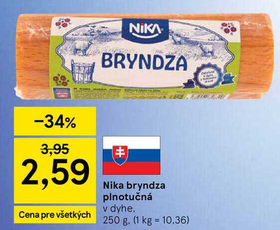 Nika bryndza plnotučná v dyhe 250 g