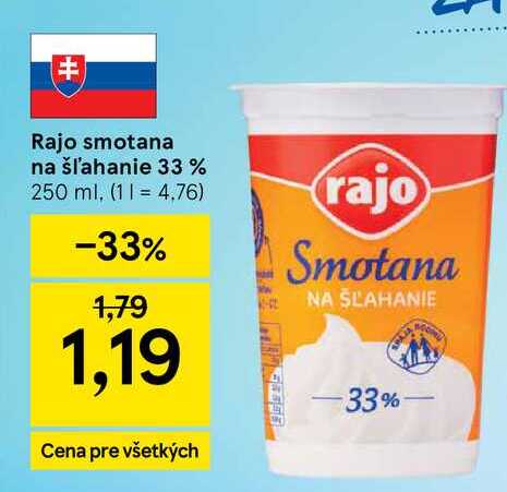Rajo smotana na šľahanie 33% 250 ml  v akcii