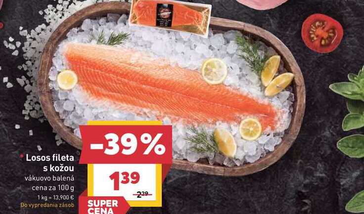 Losos fileta s kožou vákuovo balená cena za 100 g