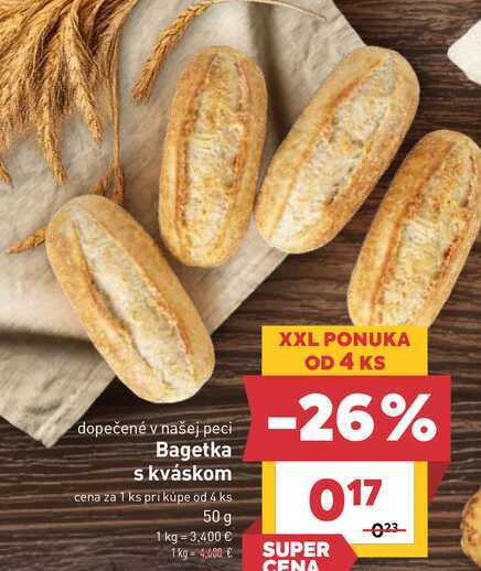 Bagetka s kváskom cena za 1 ks