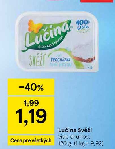 Lučina Svěží viac druhov, 120 g