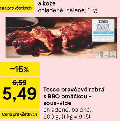 Tesco bravčové rebrá s BBQ omáčkou - sous-vide chladené, balené, 600 g