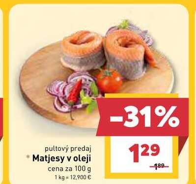 Matjesy v oleji cena za 100 g 