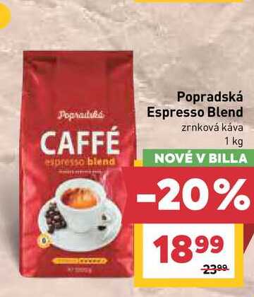 Popradská Espresso Blend zrnková káva 1 kg v akcii