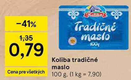 Koliba tradičné maslo 100g v akcii