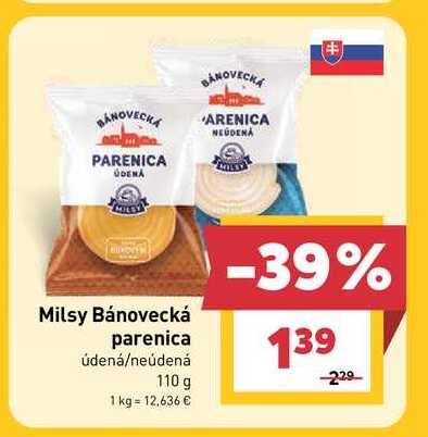 Milsy Bánovecká parenica údená/neúdená 110 g