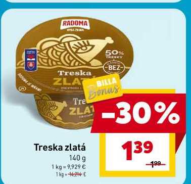 Treska zlatá 140g
