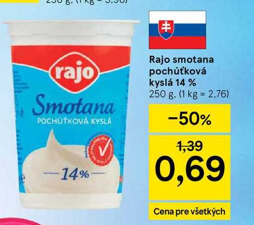 Rajo smotana pochúťková kyslá 14 % 250 g v akcii