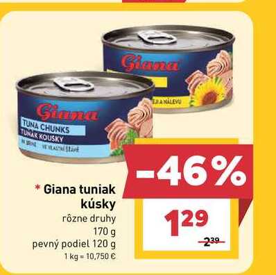 Giana tuniak kúsky rôzne druhy 170 g 