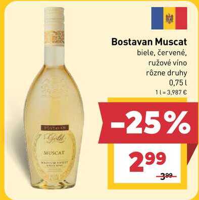 Bostavan Muscat biele, červené, ružové víno rôzne druhy 0,75l