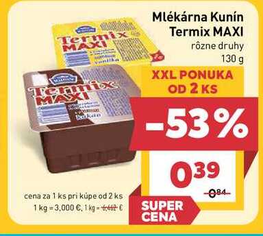 Kunín Termix MAXI rôzne druhy 130 g 