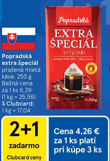 Popradská extra špeciál pražená mletá káva, 250 g